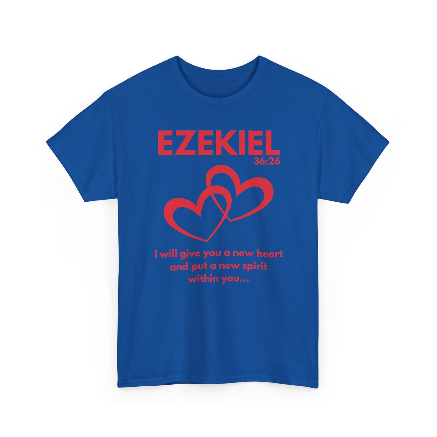 Ezekiel 36:26 T-Shirt