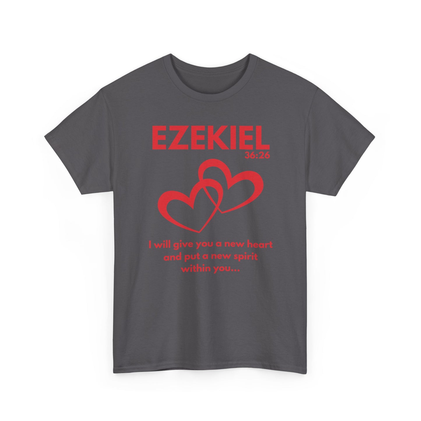 Ezekiel 36:26 T-Shirt