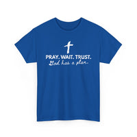 Load image into Gallery viewer, Pray. Wait. Trust. T-Shirt
