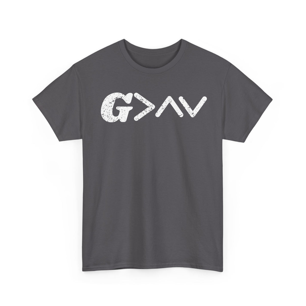 God Is Greater Than The Highs and Lows  T-Shirt