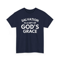 Load image into Gallery viewer, Salvation Is A Gift Of God&#39;s Grace T-Shirt
