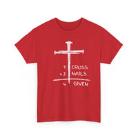 Load image into Gallery viewer, 1 Cross + 3 Nails Forgiven T-Shirt
