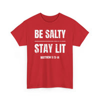 Load image into Gallery viewer, Be Salty Stay Lit T-Shirt
