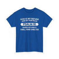 Load image into Gallery viewer, God Is My Refuge And My Fortress T-Shirt
