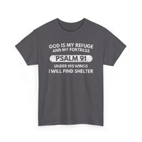 Load image into Gallery viewer, God Is My Refuge And My Fortress T-Shirt
