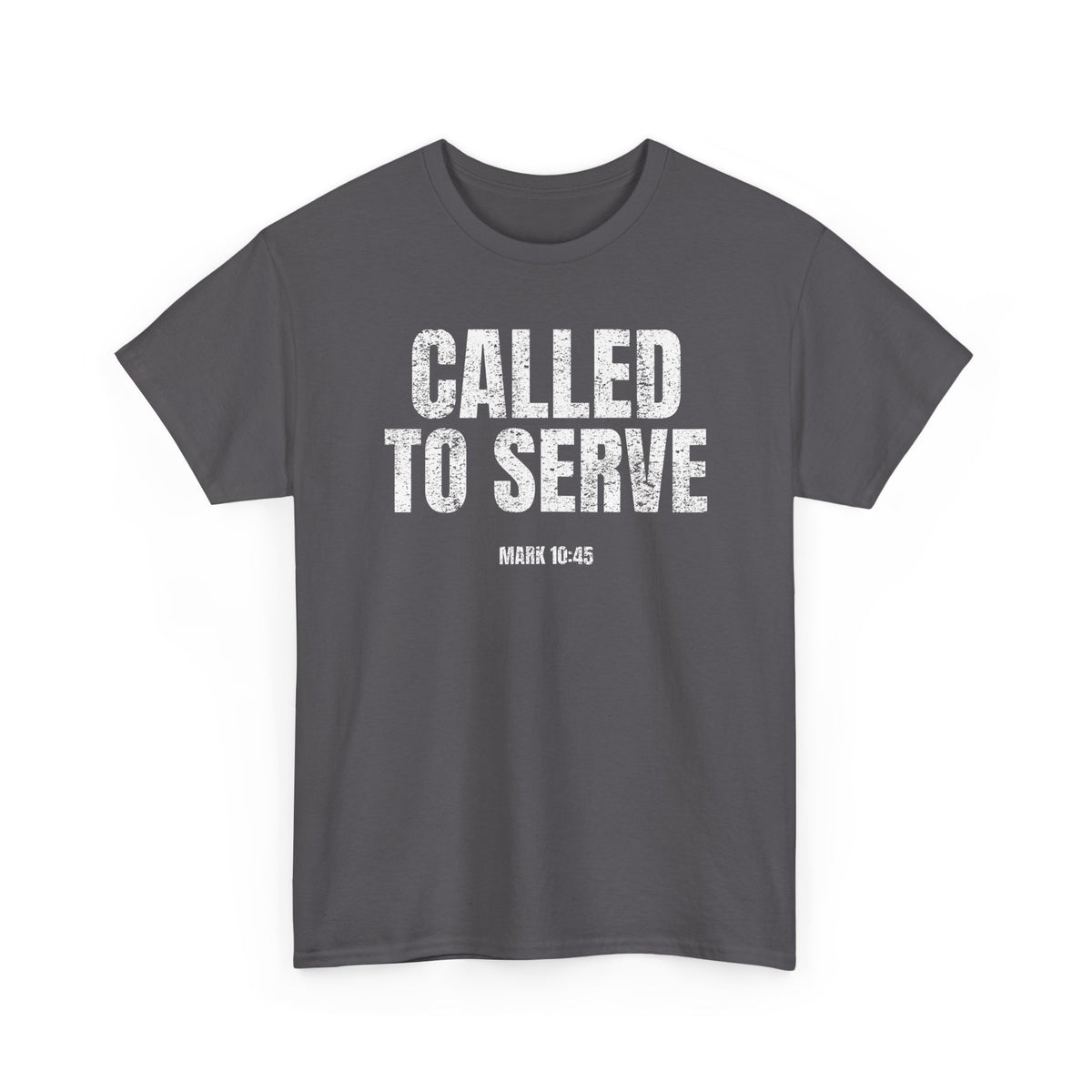 Called To Serve T-Shirt