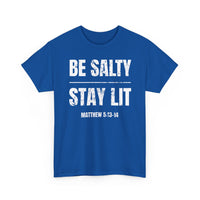 Load image into Gallery viewer, Be Salty Stay Lit T-Shirt
