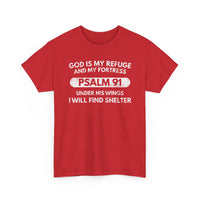 Load image into Gallery viewer, God Is My Refuge And My Fortress T-Shirt
